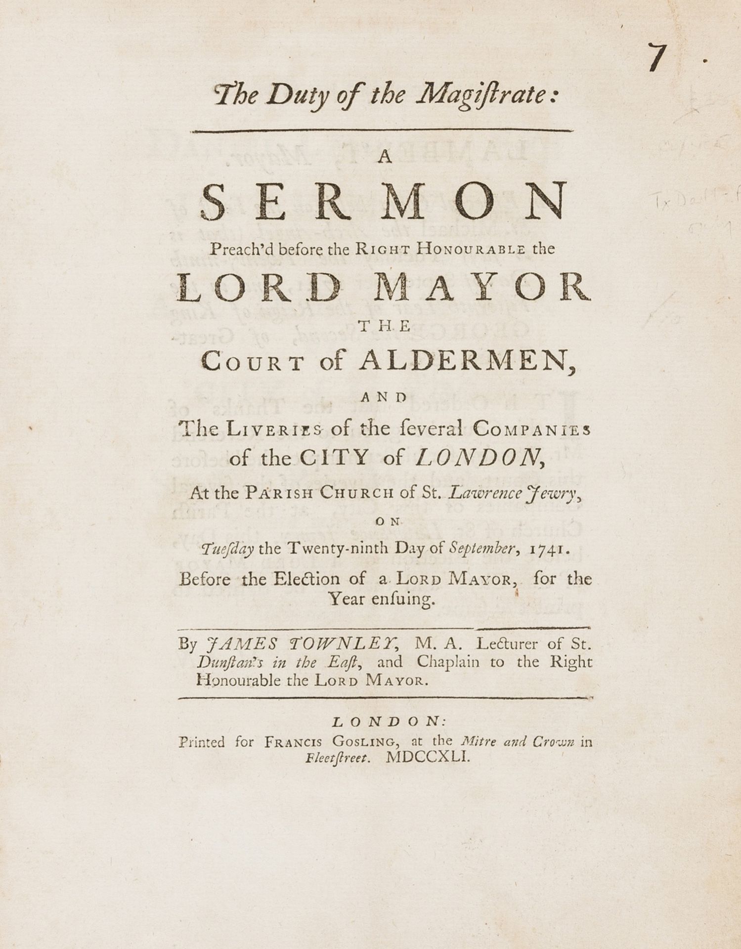 Townley (James) A sermon preach'd before the...Lord Mayor the aldermen...Being the Anniversary Day …