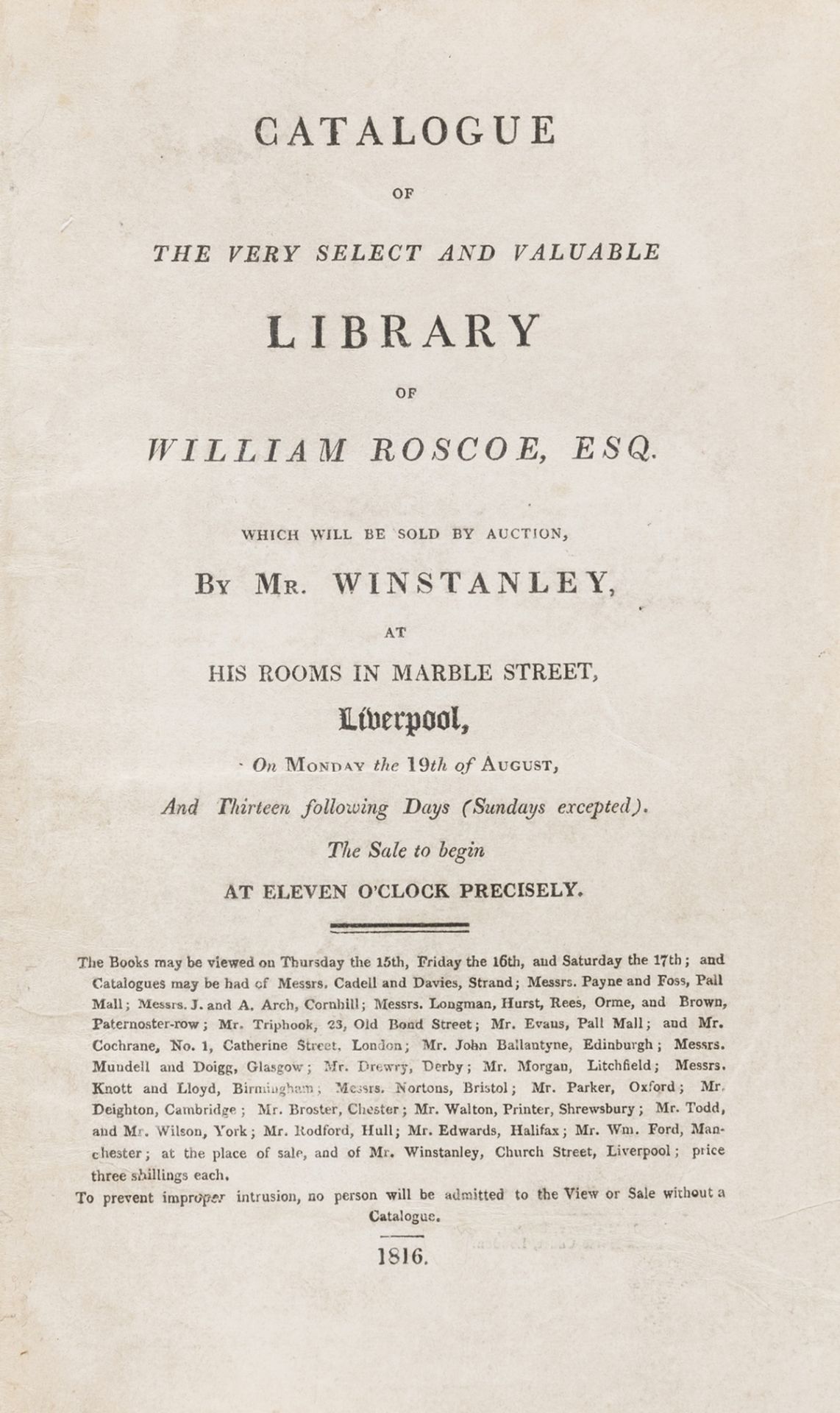 Book auction catalogue.- Catalogue of the very select and valuable library of William Roscoe, Esq. …