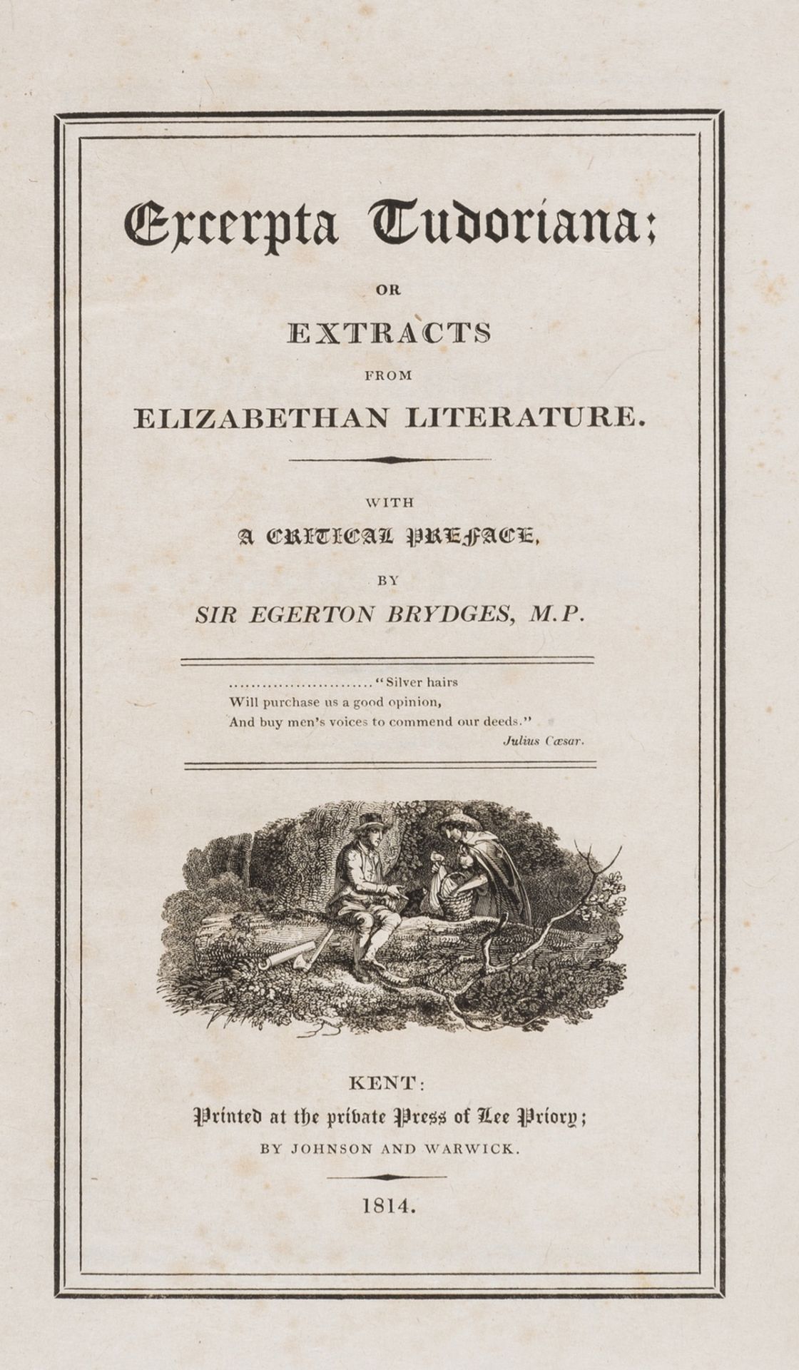 Lee Priory Press.- Brydges (Sir Egerton) Excerpta Tudoriana; or Extracts from Elizabethan …