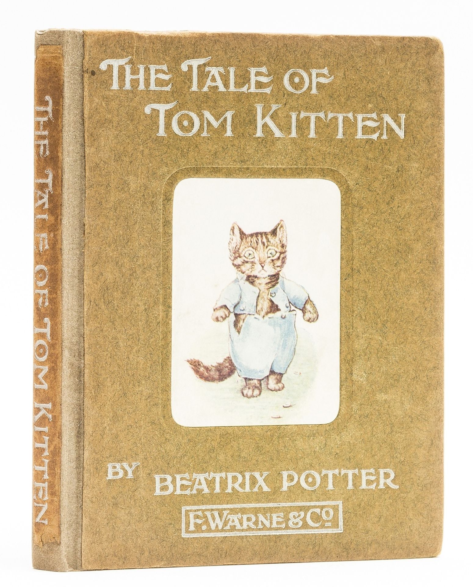 Potter (Beatrix) The Tale of Tom Kitten, first edition, 1907.