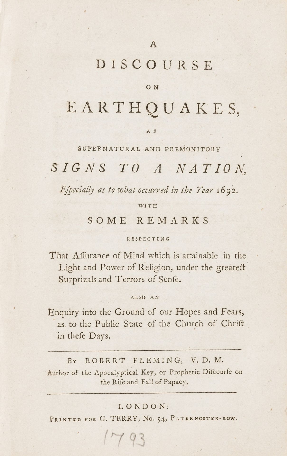 Earthquakes.- Fleming (Robert) A discourse on earthquakes, as supernatural and premonitory signs …