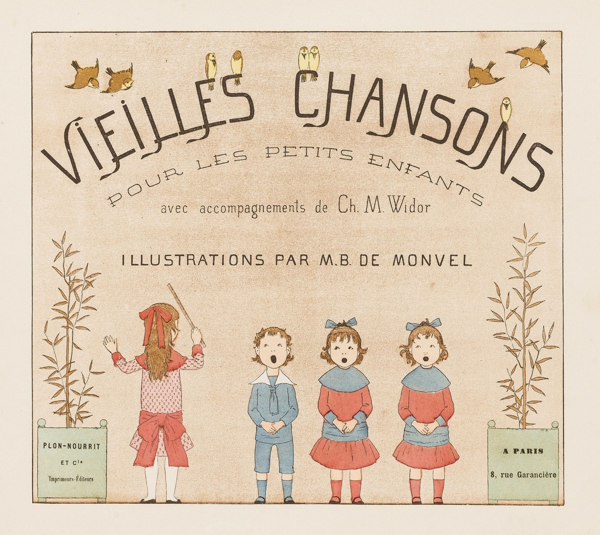 Widor (Ch. M.) Vieilles Chansons pour les Petits Enfants, colour illustrations by M.B. de Monvel, …