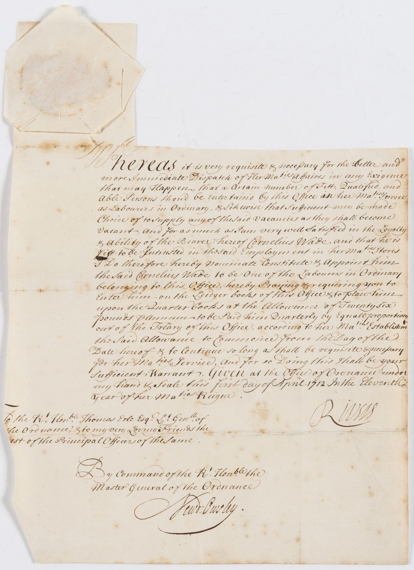 Board of Ordnance.- Savage (Richard, fourth Earl Rivers) Warrant appointing Cornelius Wade "to be …