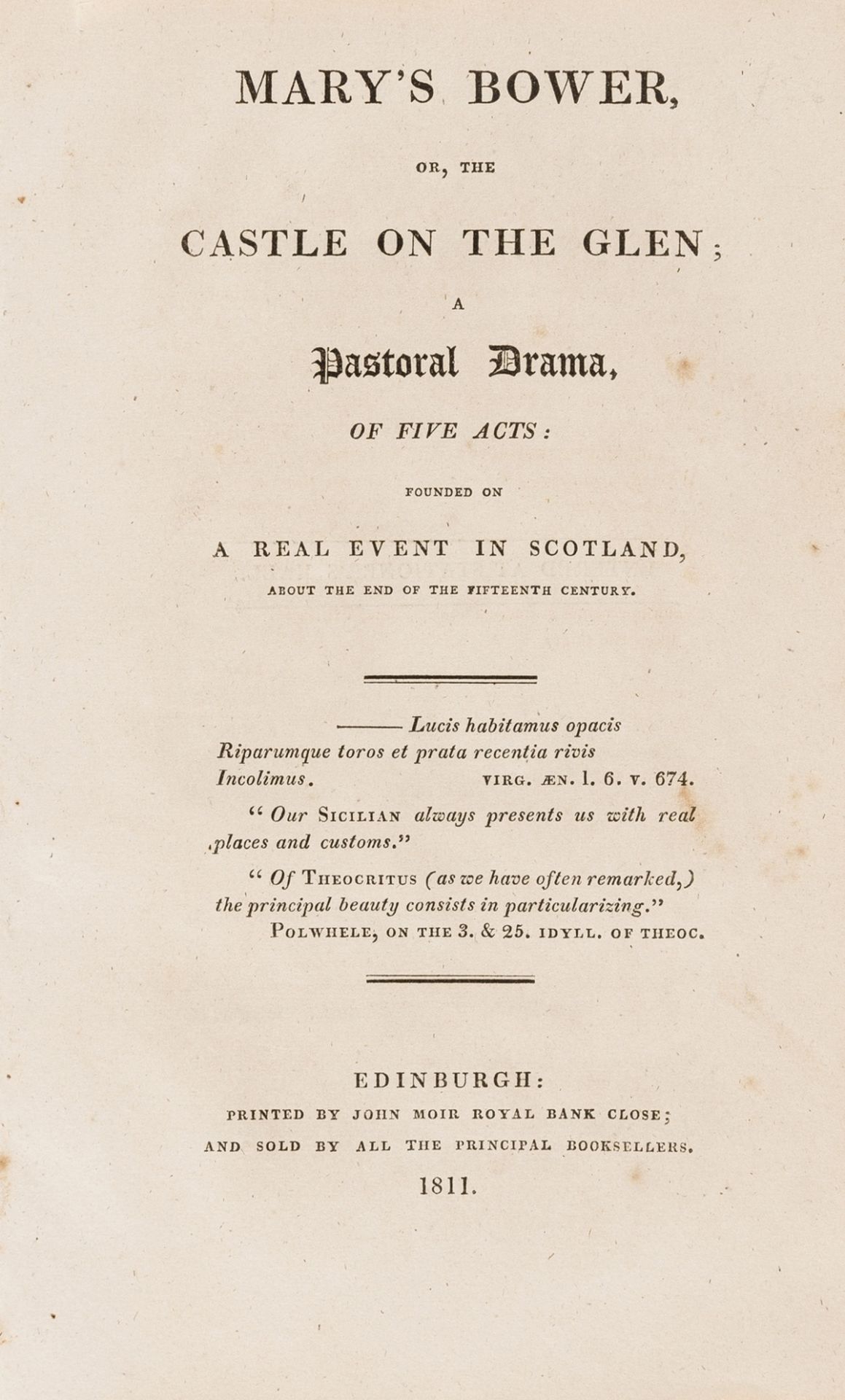 Scotland.- [Brown (Robert D.C.)] Mary's bower, or, the castle on the glen; a pastoral drama, of …