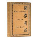China.- Balfour (Frederic H.) Waifs and Strays from the Far East, first edition, 1876.