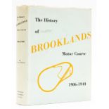 Motor Racing.- Boddy (William ) The History of Brooklands Motor Course, first edition, signed by …