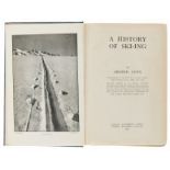Winter sports.- Lunn (Arnold) A History of Ski-ing, first edition, Oxford & London, 1927.