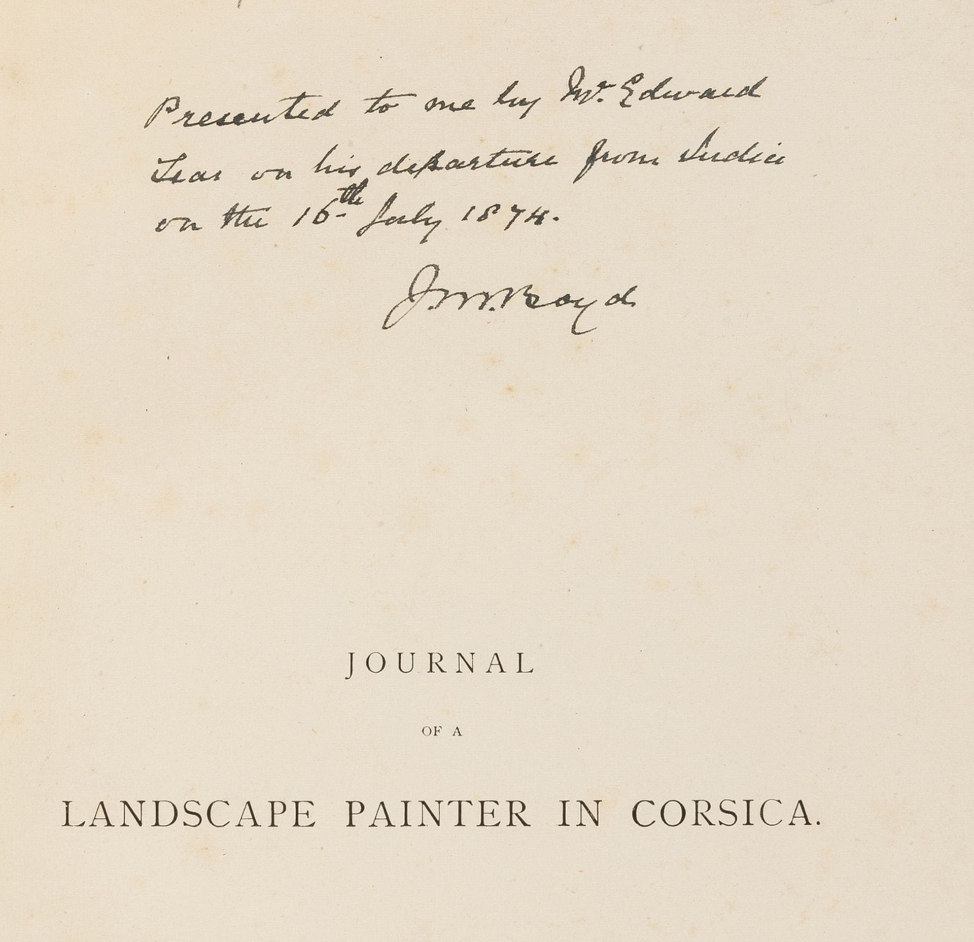 Mediterranean.- Lear (Edward) Journal of a Landscape Painter in Corsica, first edition, …