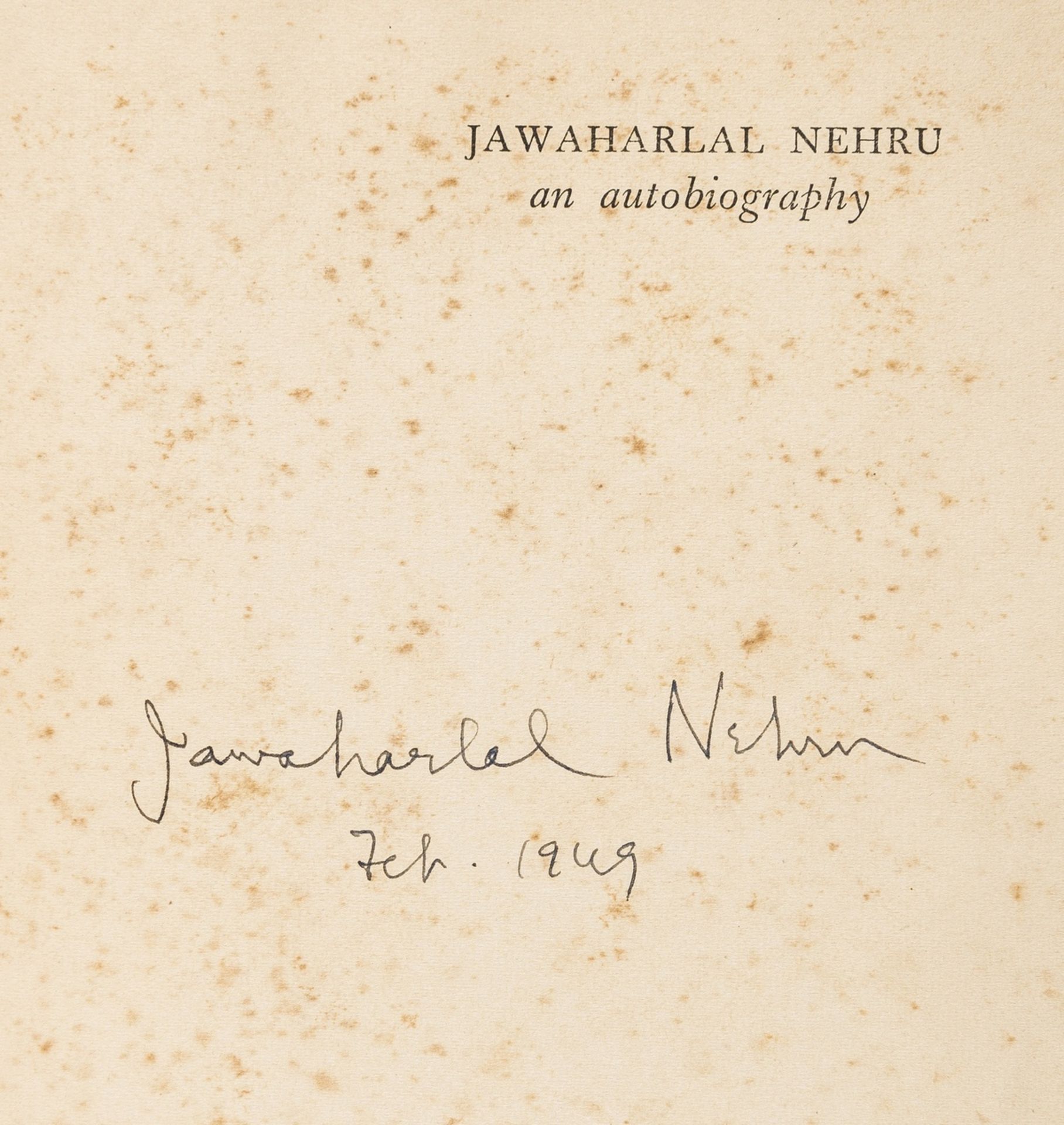 India.- Nehru (Jawaharlal) An Autobiography, signed by the author and Indira Gandhi, 1936. - Image 2 of 3