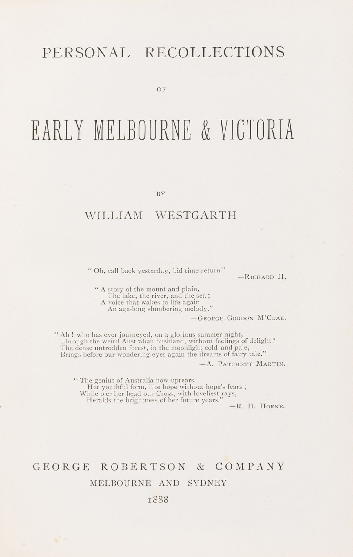 Australia.- Westgarth (William) Personal Recollections of Early Melbourne & Victoria, signed …