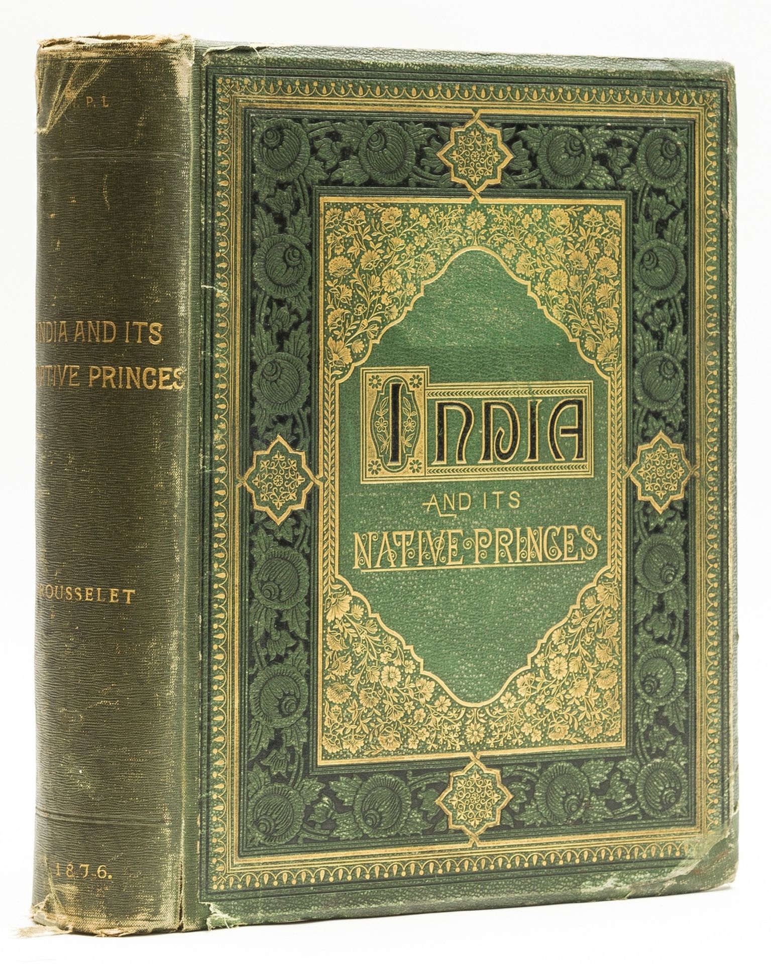 India.- Rousselet (Louis) India and its Native Princes: Travels in Central India, 1876.