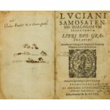 Andrew Baxter's copy.- Lucian of Samosata. Gnomae luciani samosatensis dialogorum selectorum libri …