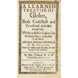 Recommended by Captain John Smith.- Hues (Robert) A Learned Treatise of Globes, Both Coelestiall …