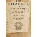 Lower (Sir William) The Phaenix in her Flames. A Tragedy, first edition, Printed by Thomas Harper, …