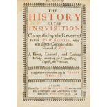 [Sarpi (Paolo)] The History of the Inquisition, first English edition, translated by Robert …