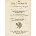 Marmyon (Shakerley) A Fine Companion, first edition, Printed by Aug. Mathewes for Richard Meighen, …