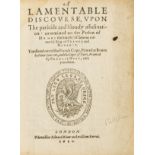 Assassination of Henry IV of France.- Pelletier (Thomas) A Lamentable Discourse vpon the paricide …