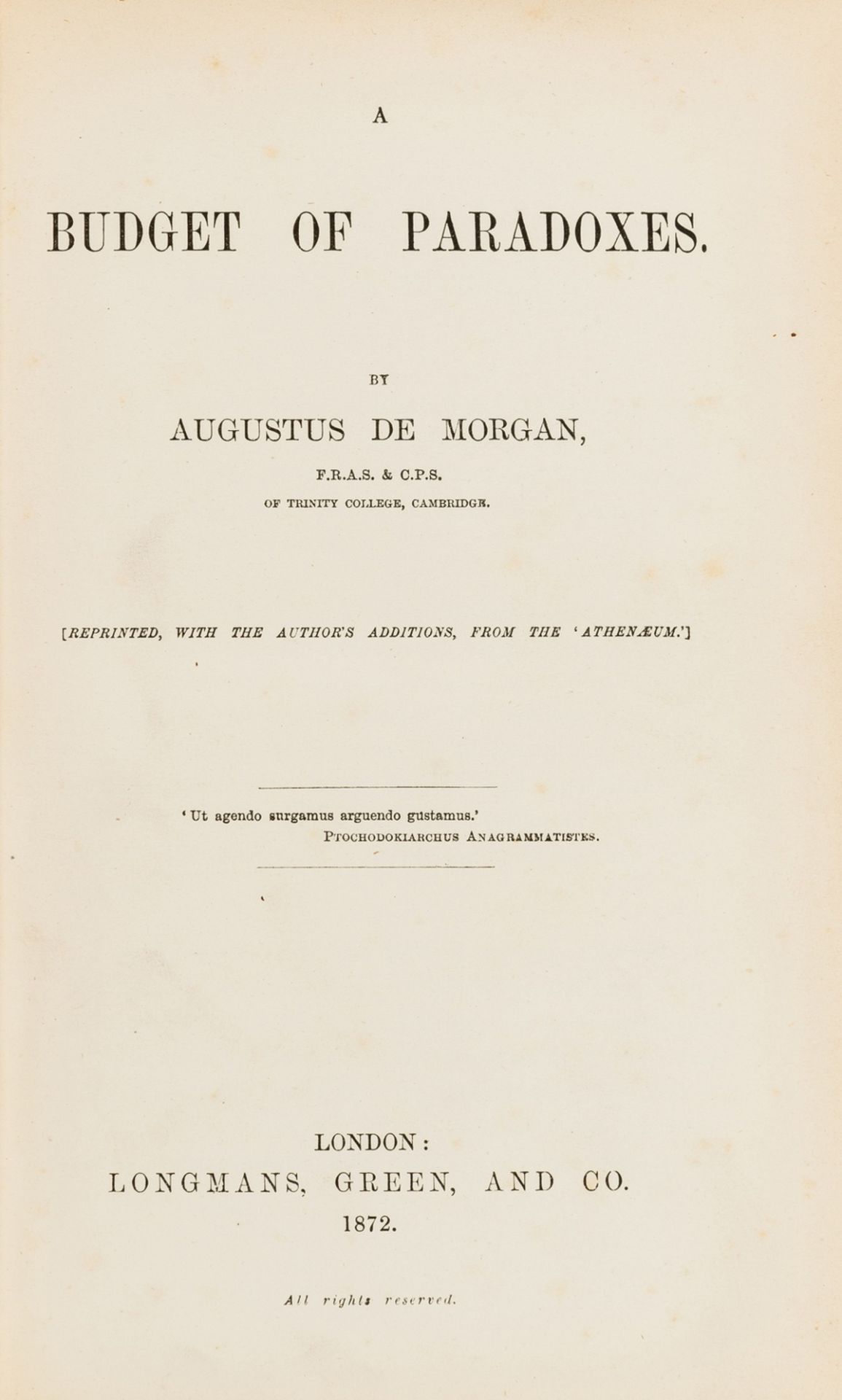 Logic.- De Morgan (Augustus) A Budget of Paradoxes, first edition, 1872 & another (2)