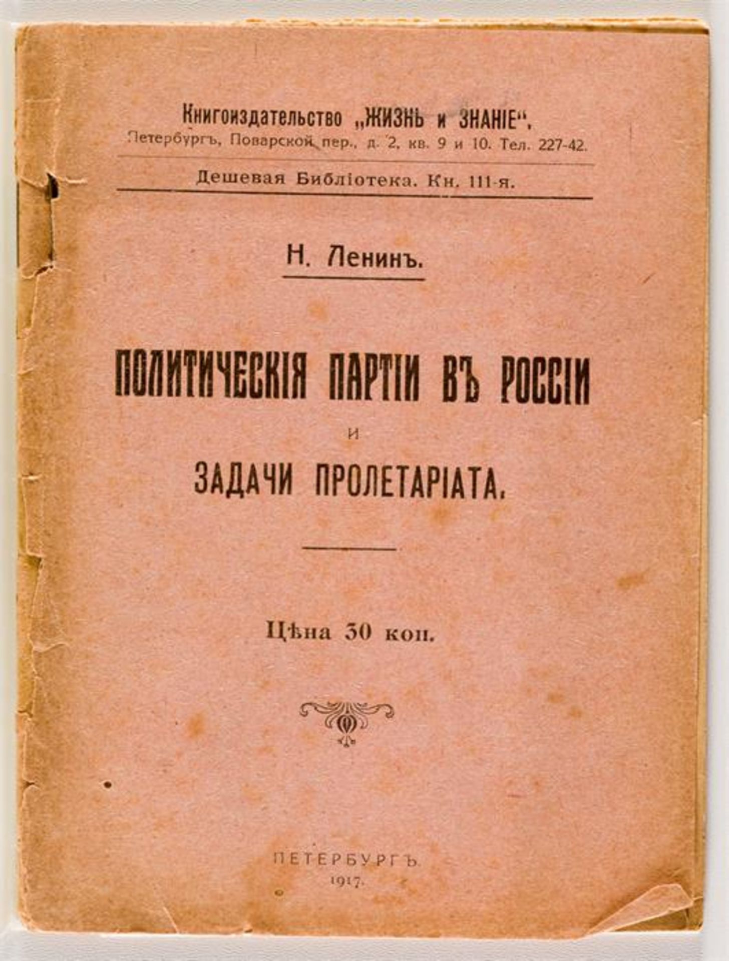 LENIN: Die Politischen Parteien in Russland und die Aufgaben des Proletariats