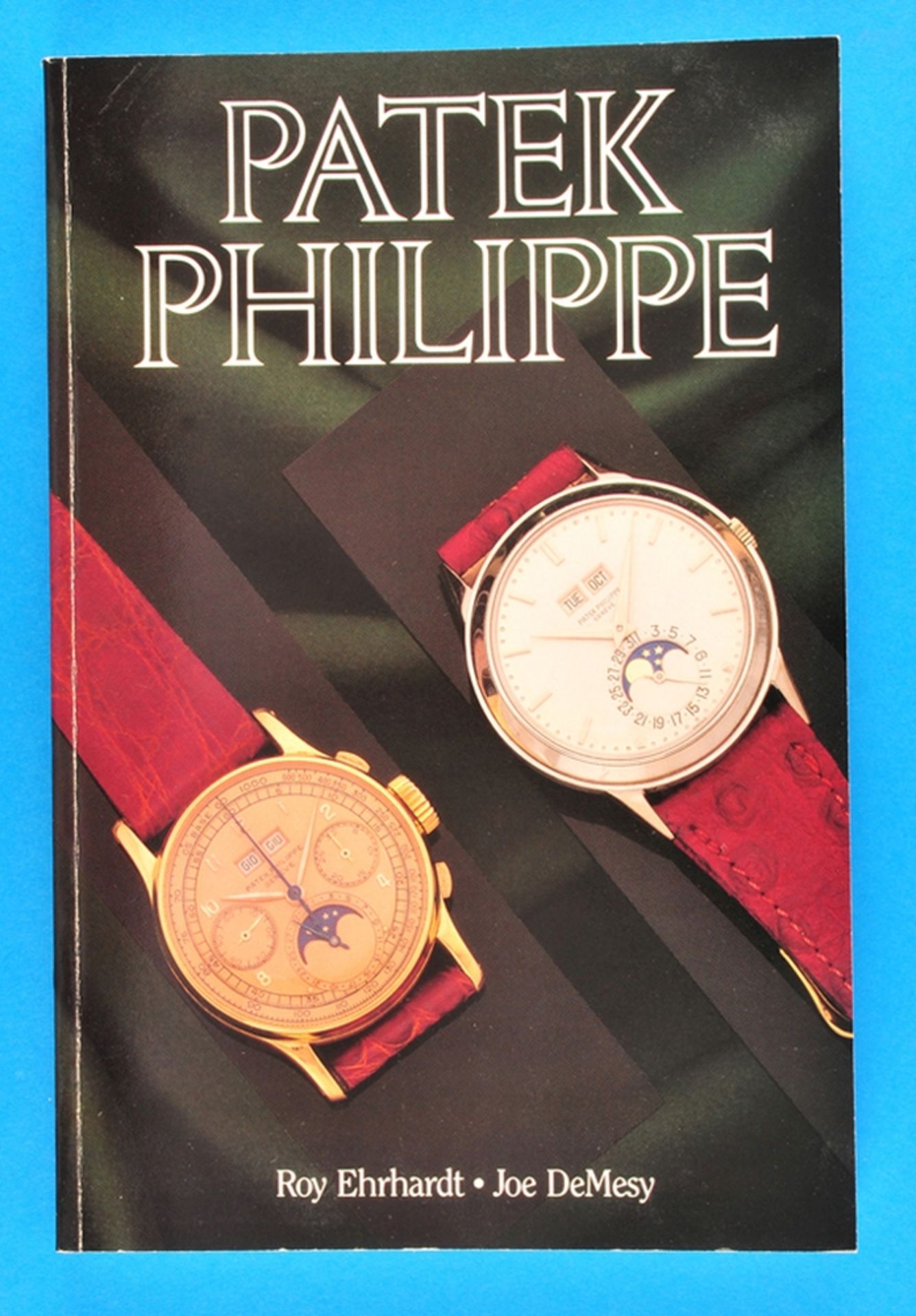 Roy Erhardt, Joe DeMesy, Patek Philippe Price Guide, 1991