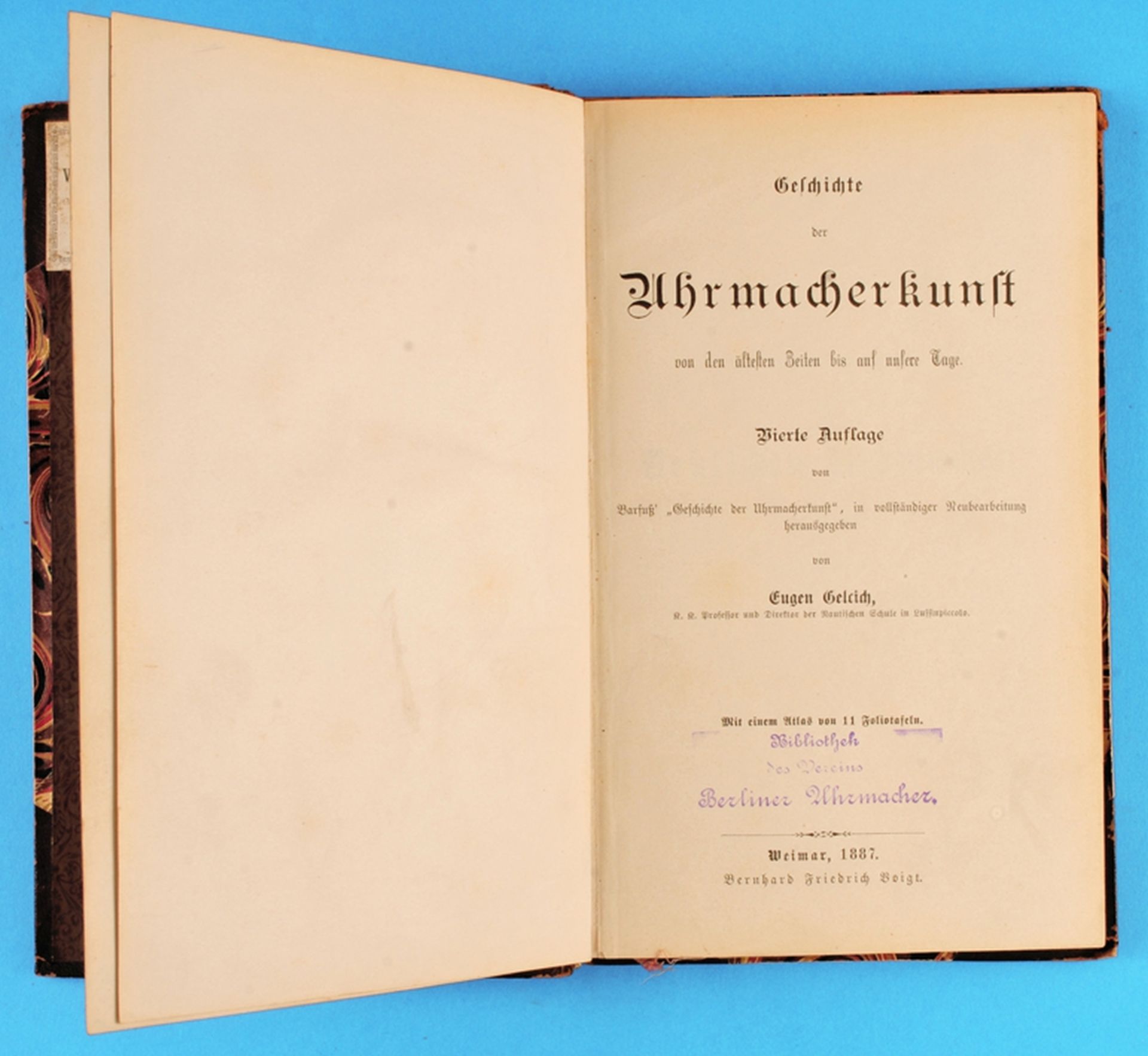 Eugen Gelcich, Geschichte der Uhrmacherkunst, von den ältesten Zeiten bis auf unsere Tage, 1887 - Image 2 of 2