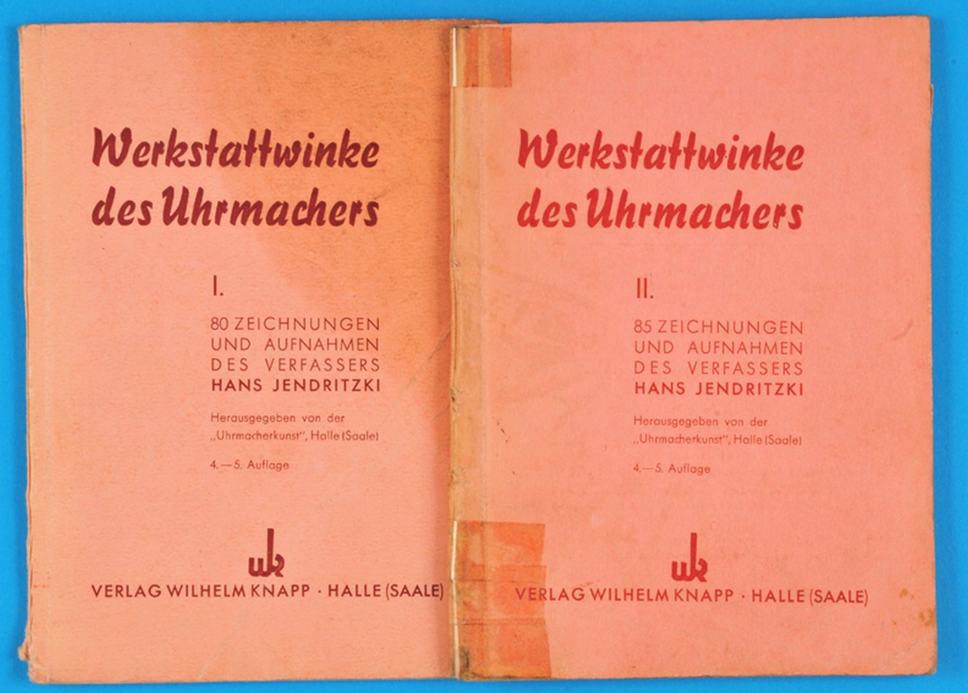 H. Jendritzki, Werkstattwinke des Uhrmachers, Bände I und II, 1949