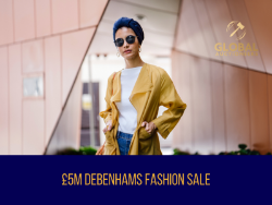 The £5m Debenhams Mega Fashion Sale - 16th April 2021