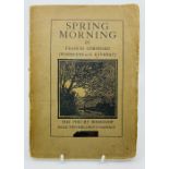 Cornford, Frances. Spring Morning, signed, illustrated with woodcuts by G. Raverat, London: The