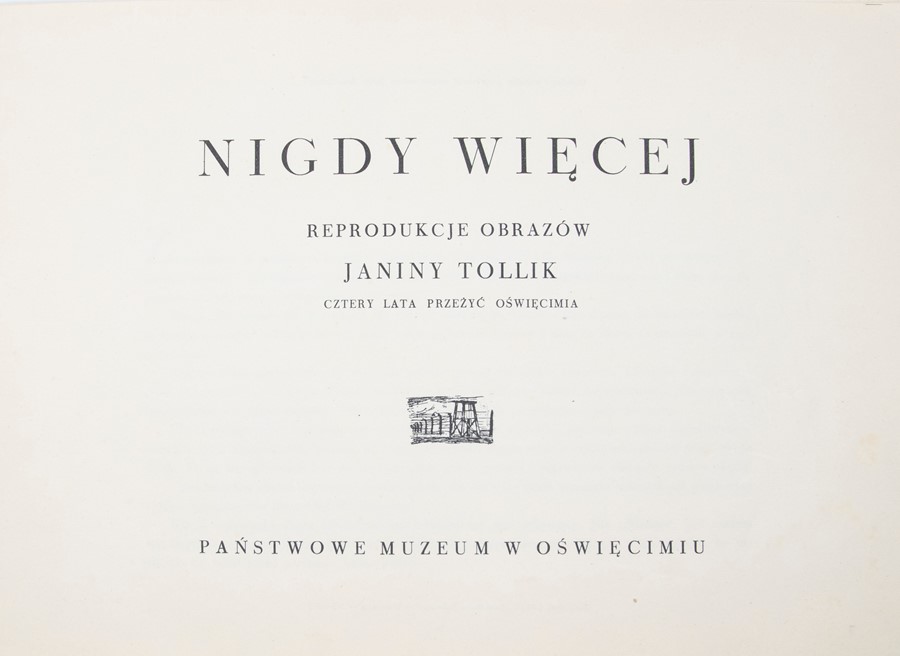 Tollik, Janina. Nigdy Wiecej [Never Again], 1951, reproductions of Janina Tollik's paintings of - Image 2 of 3