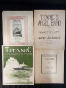R.M.S. TITANIC: Original memorial sheet music to include, 'Titanic Queen of The Ocean', 'Titanic