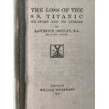 BOOKS: Lawrence Beesley 1912 copy of The Loss of The Titanic, some wear to bindings.