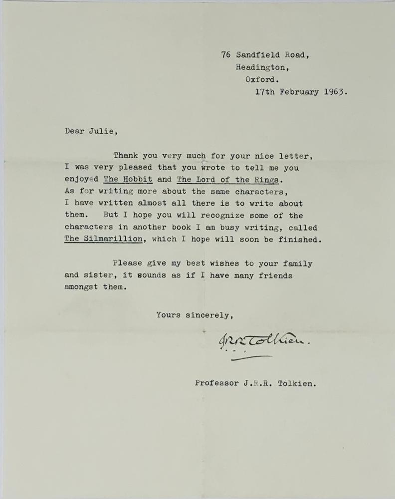 J.R.R. (JOHN RONALD REUEL) TOLKIEN (1892-1973)Typed letter signed “JRR Tolkien” addressed to Julie