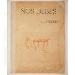 PAUL CÉSAR HELLEU (1859-1927)Nos Bébés Collection of prints Ed. H. Bouquet Paris 37 x 28 cm