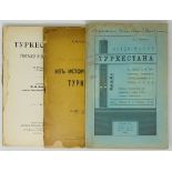 TURKESTAN, 3 EDITIONS 1) N. Pavlov. History of Turkestan, 1911. 25,5 x 17 cm. 2) V. Yuferev. From