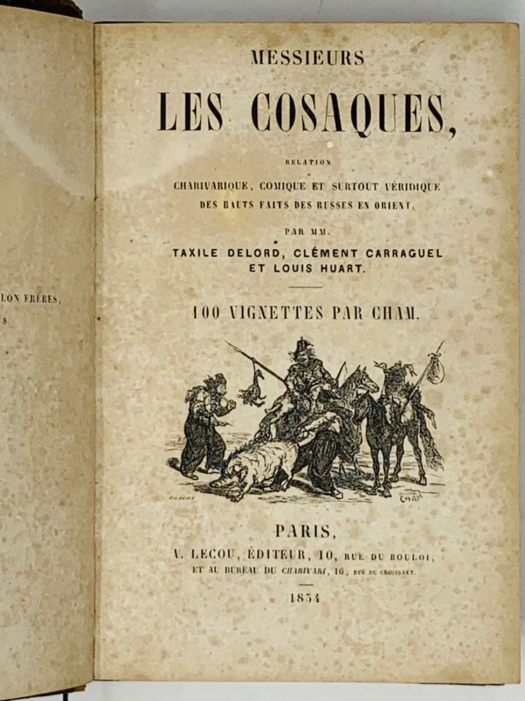 RUSSIAN COSSACKS, two editions 1) Messieurs les cosaques, relation charivarique, comique et