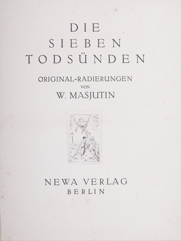 MASIUTIN V.N. (1884-1955) Die sieben Todsünden [Seven Deadly Sins]. Berlin: Newa, 1923. 15 sheets of