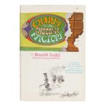 DAHL, Roald (1916-1990). Charlie and the Chocolate Factory. New York: Alfred A. Knopf, 1964.