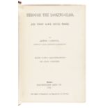 DODGSON, Charles Lutwidge ("Lewis Carroll") (1832-1898). Through the Looking Glass, and What Alice F