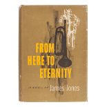 JONES, James (1921-1977). From Here to Eternity. New York: Charles Scribner's Sons, 1951.