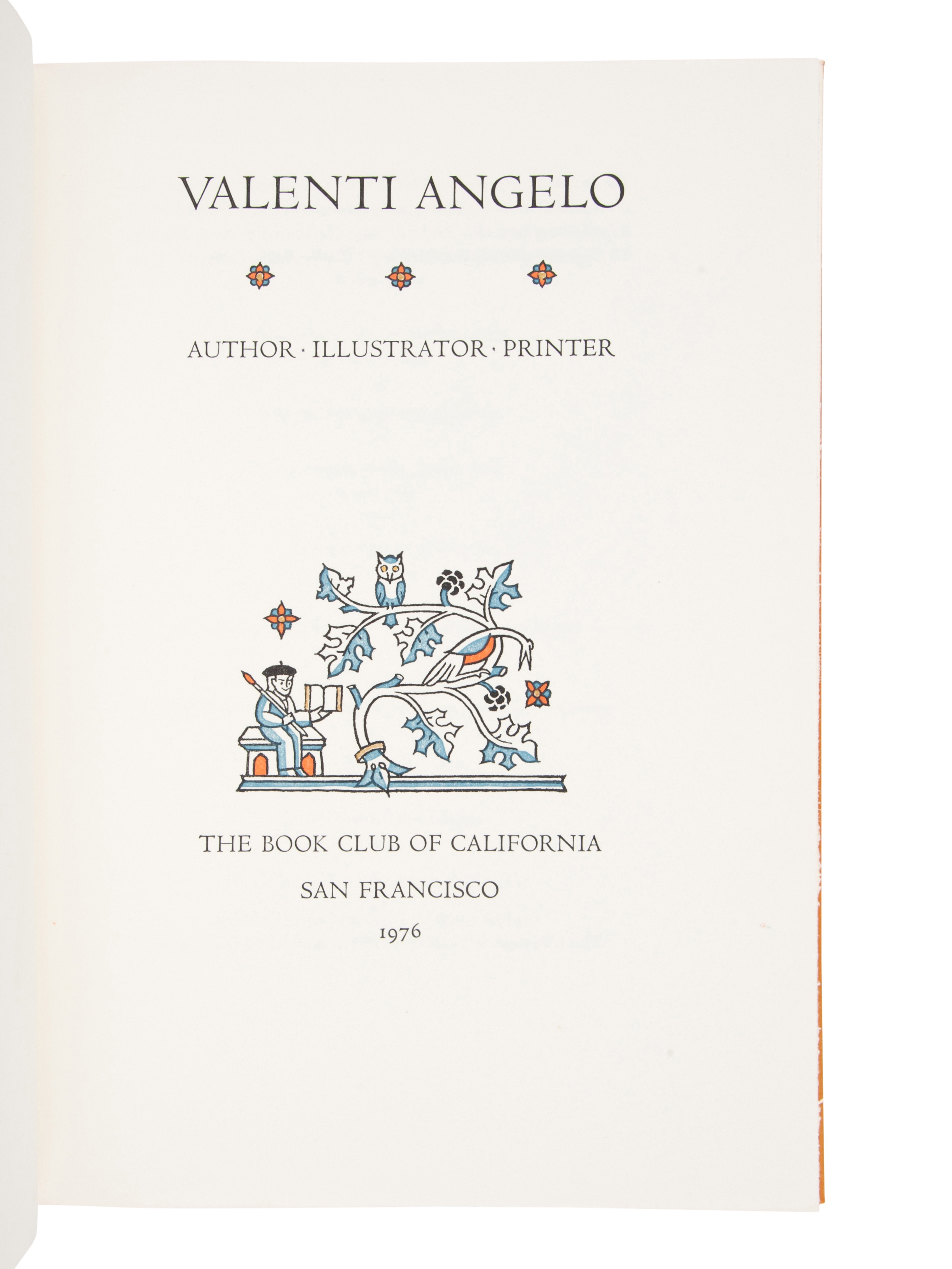 [BOOK CLUB OF CALIFORNIA / ANDREW HOYEM]. ANGELO, Valenti (1897-1982). Valenti Angelo: Author, Illus - Image 2 of 3