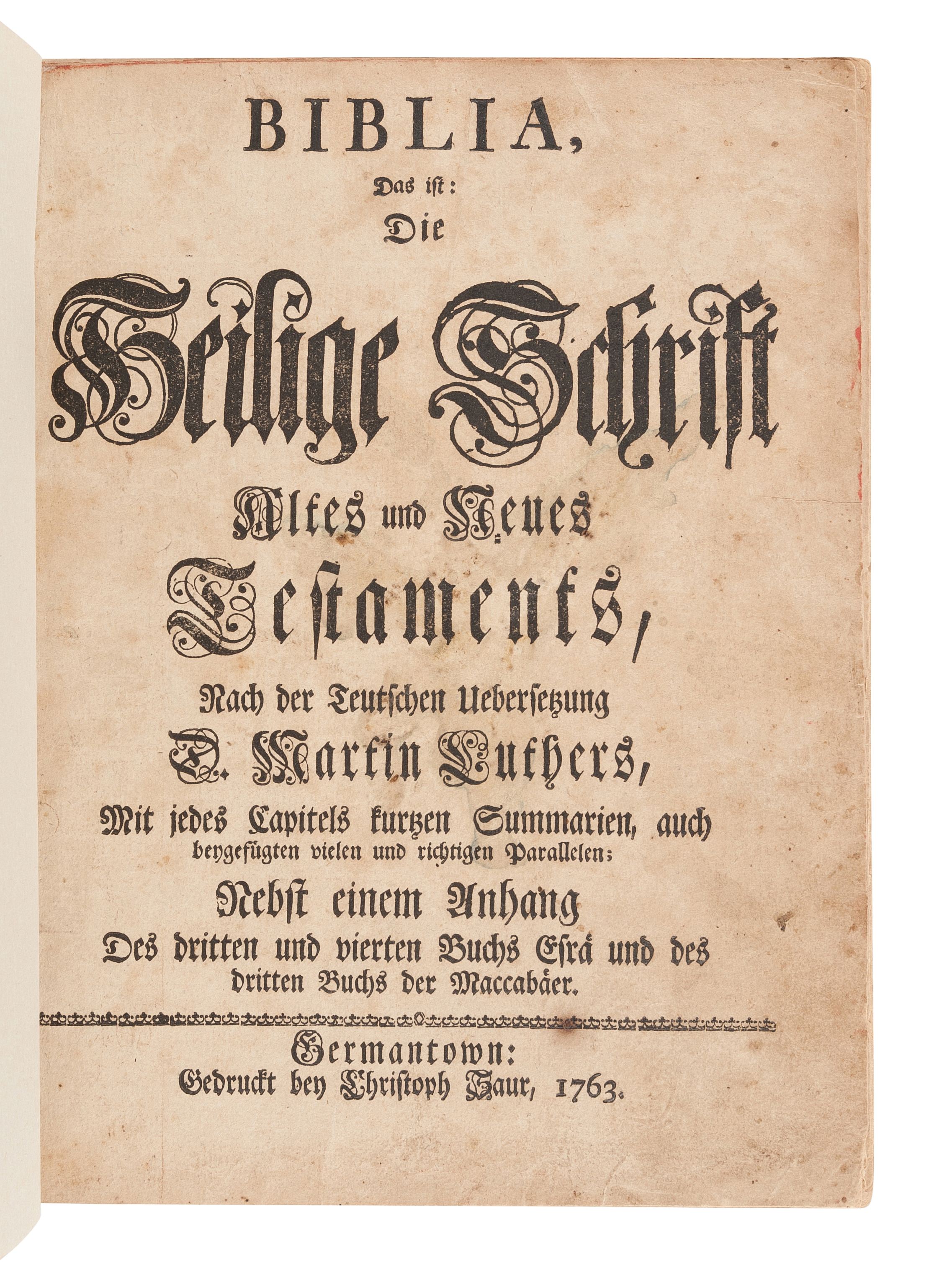 [BIBLE, in German]. Biblia, das ist, Die Heilige Schrift Altes und Neues Testaments. Germantown: Chr