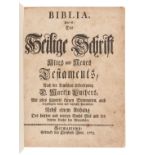 [BIBLE, in German]. Biblia, das ist, Die Heilige Schrift Altes und Neues Testaments. Germantown: Chr