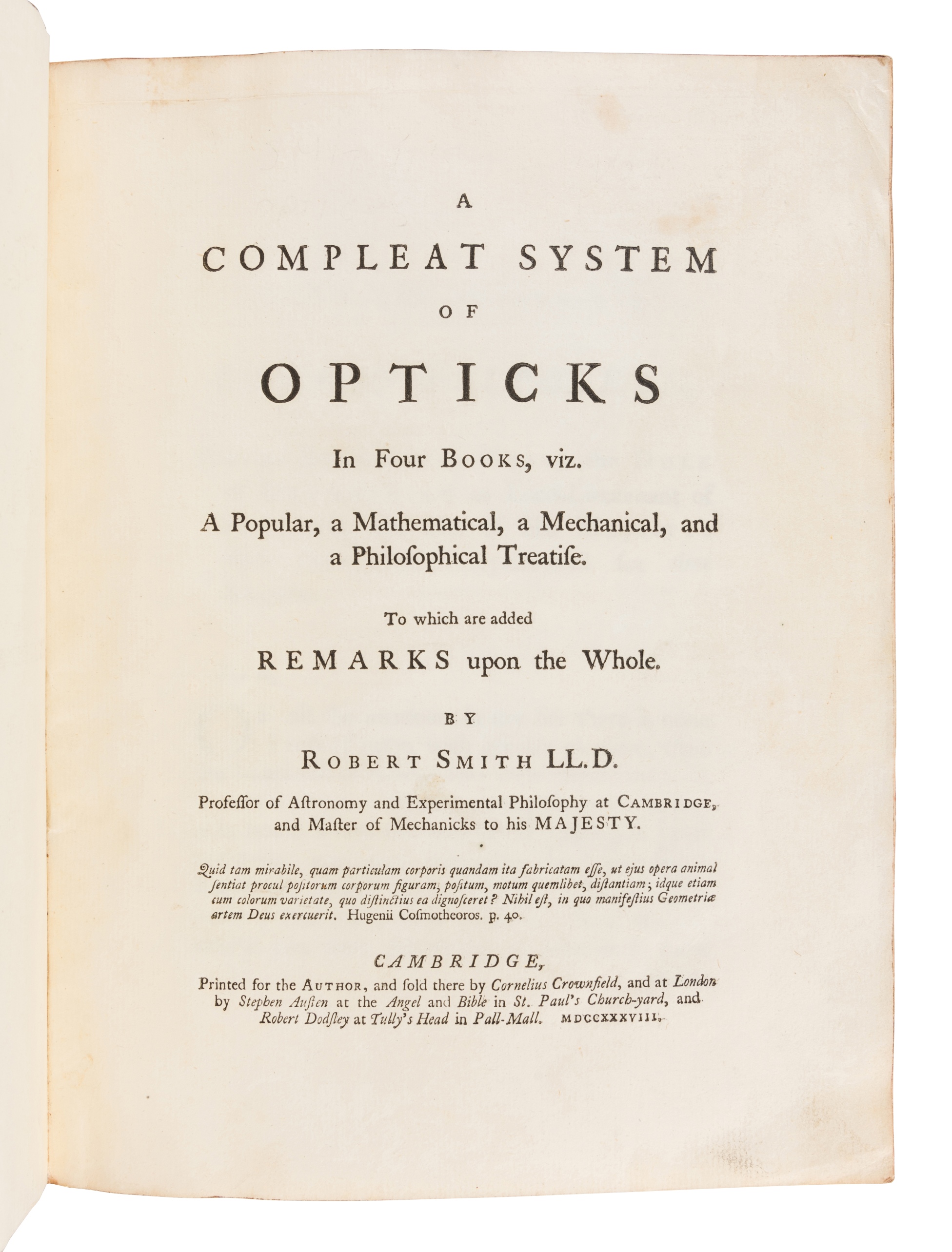 SMITH, Robert (1689-1768). A Compleat System of Opticks, in Four Books. Cambridge: for the Author, 1