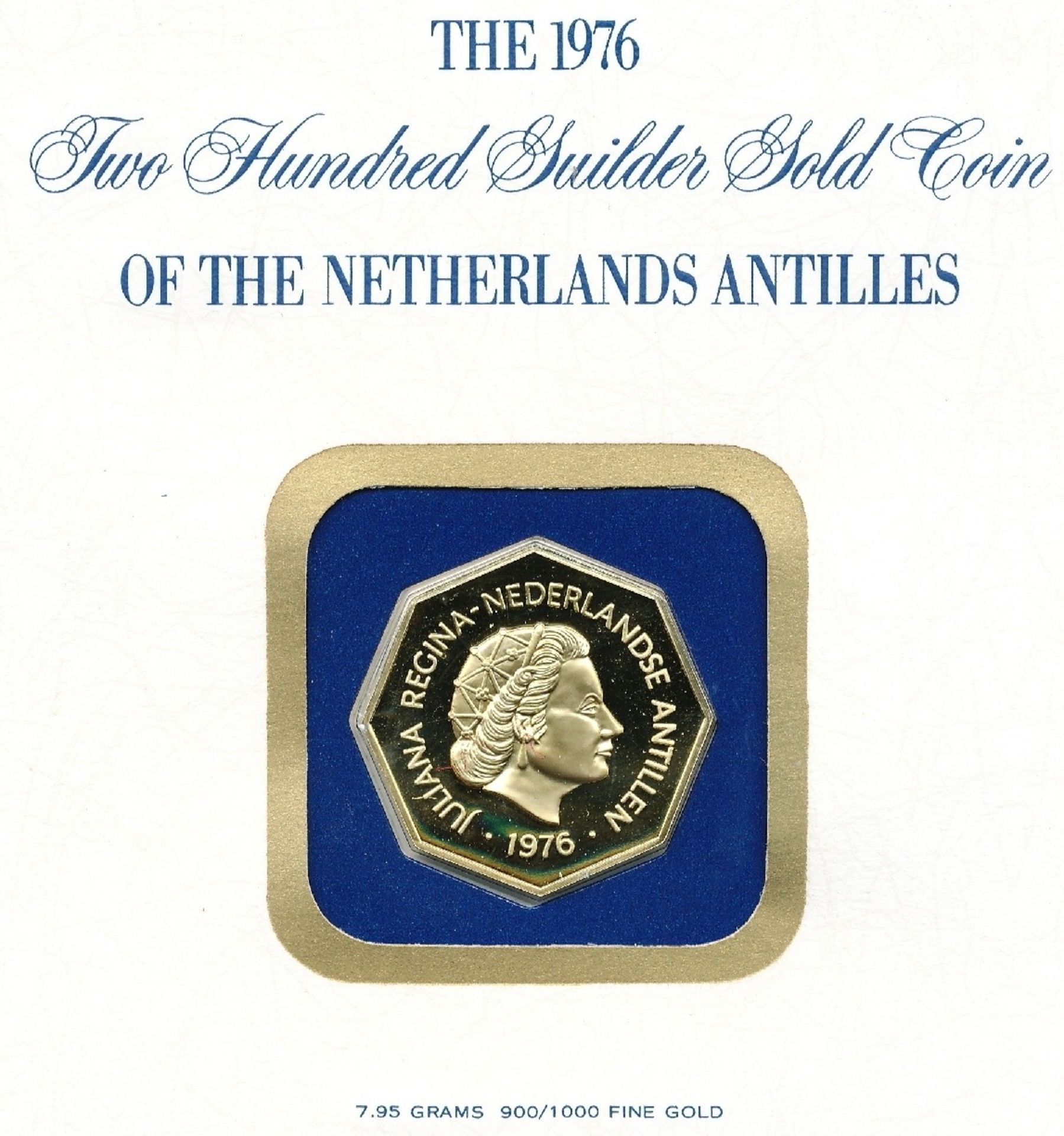 1 Münze Gold (900/000), Niederländische Antillen "200 Gulden, 200 Jahre Vereinigte Staaten von