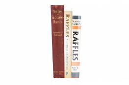 THREE BOOKS OF THE HISTORY OF SIR STAMFORD RAFFLES