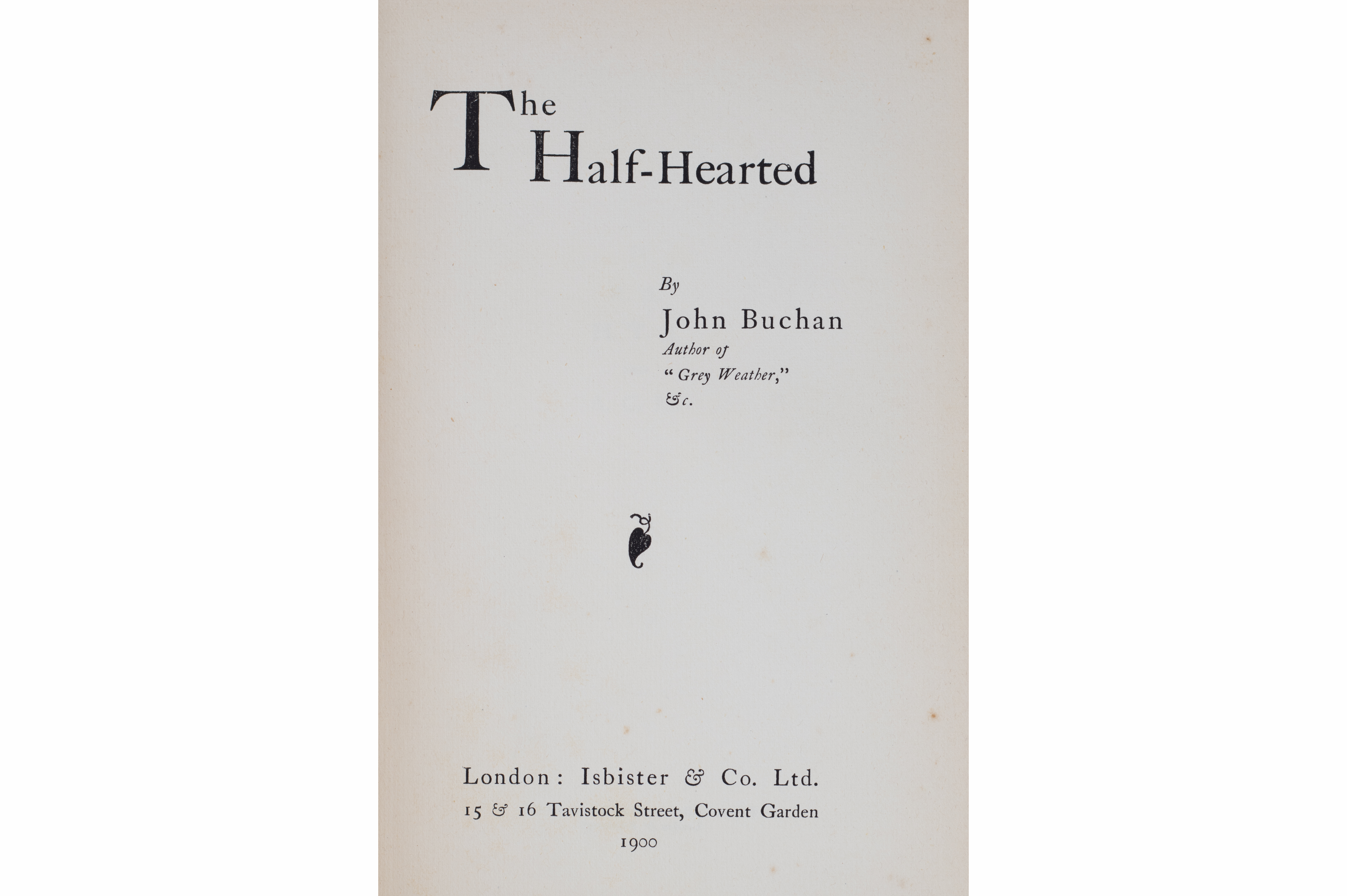 JOHN BUCHAN - 'THE HALF-HEARTED' AND FOUR OTHERS - Image 2 of 11