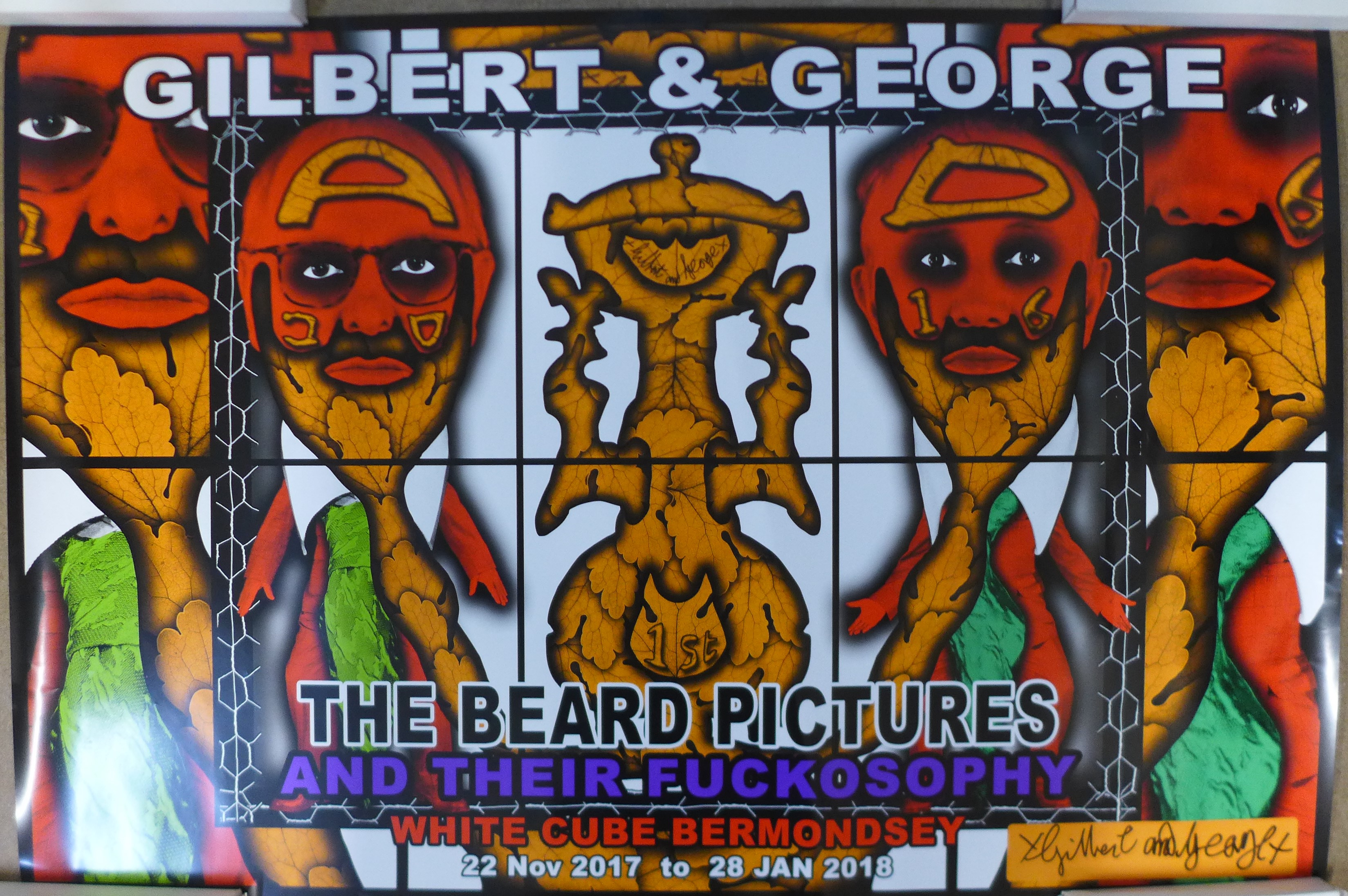 A set of six signed Gilbert & George posters, The Beard Pictures and Their Fuckosophy, 2017, 600 x - Image 4 of 6