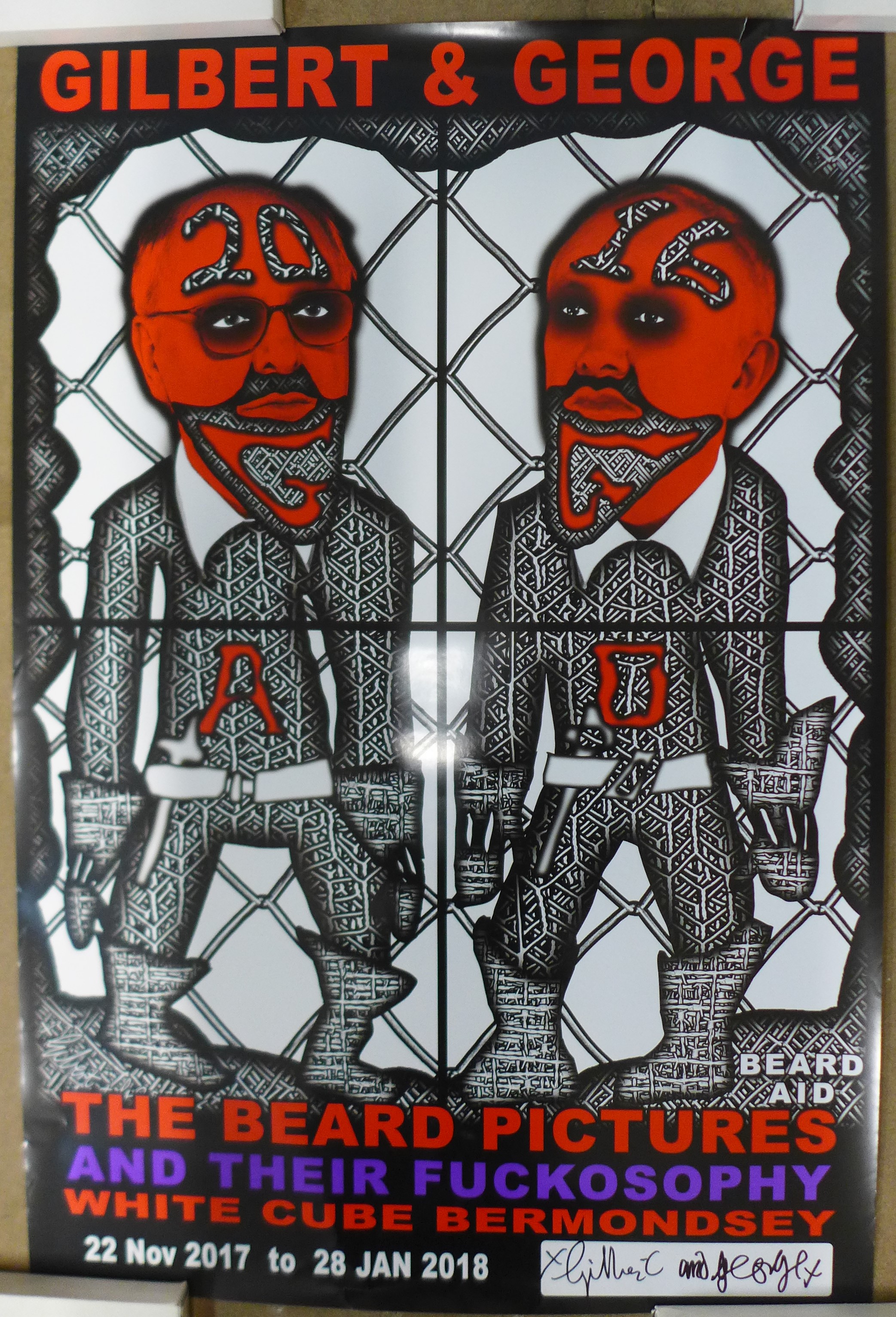 A set of six signed Gilbert & George posters, The Beard Pictures and Their Fuckosophy, 2017, 600 x - Image 6 of 6