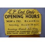 A painted wooden EP End Only, Opening Hours sign, 61 x 87cms