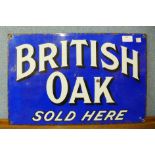 A British Oak enamelled double sided advertising sign, 33 x 51cms